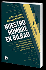 NUESTRO HOMBRE EN BILBAO