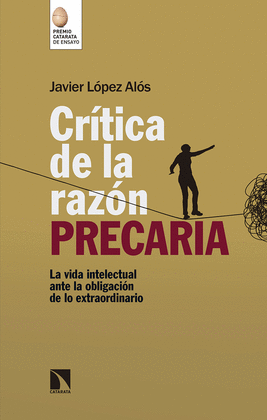 CRTICA DE LA RAZN PRECARIA