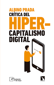 CRTICA DEL HIPERCAPITALISMO DIGITAL