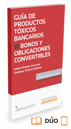 GUA DE PRODUCTOS TXICOS BANCARIOS VI. BONOS Y OBLIGACIONES CONVERTIBLES (PAPEL