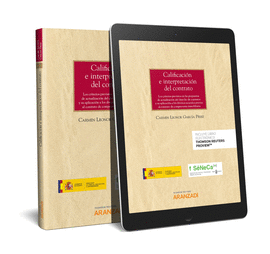 CALIFICACI�N E INTERPRETACI�N DEL CONTRATO (PAPEL + E-BOOK)