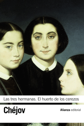 TRES HERMANAS. EL HUERTO DE LOS CEREZOS, LAS -N