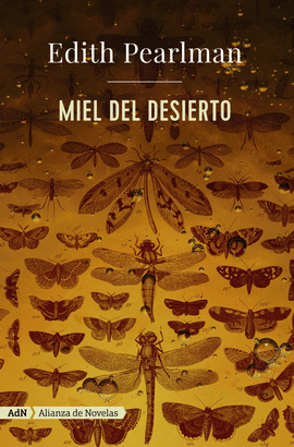 MIEL DEL DESIERTO (ADN)