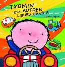 TXOMIN ETA AUTOEN LIBURU HANDIA