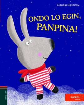 ONDO LO EGIN, PANPINA!