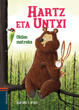 OKILAREN MATRAKA -HARTZ ETA UNTXI 2