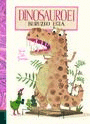 DINOSAUROEI BURUZKO EGIA