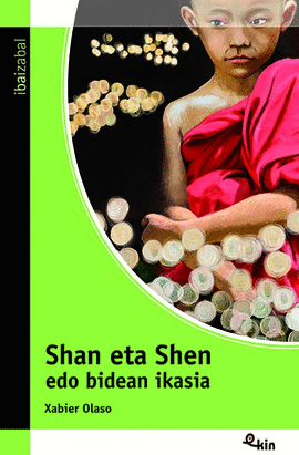 SHAN ETA SHEN EDO BIDEAN IKASIA -EKIN