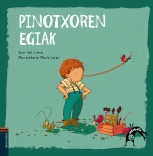 PINOTXOREN EGIAK -TXILINBUELTA