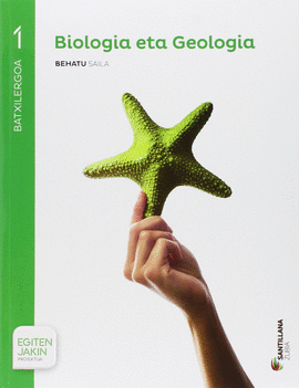 BIOLOGIA ETA GEOLOGIA 1 BATXILERGOA