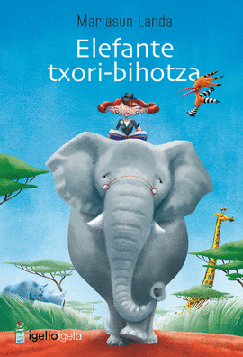 ELEFANTE TXORI-BIHOTZA