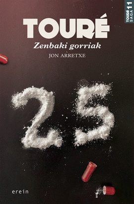 TOURE . ZENBAKI GORRIAK