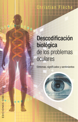 DESCODIFICACIN BIOLGICA DE LOS PROBLEMAS OCULARES
