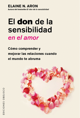 DON DE LA SENSIBILIDAD EN EL AMOR, EL