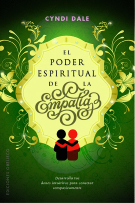 PODER ESPIRITUAL DE LA EMPATA, EL