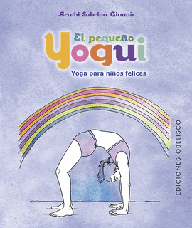 PEQUEO YOGUI, EL. YOGA PARA NIOS FELICES