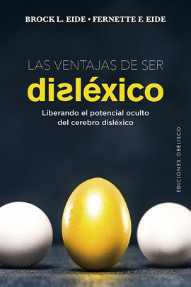 VENTAJAS DE SER DISLXICO