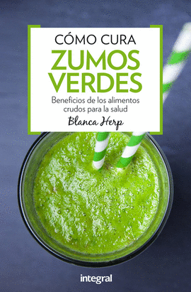 C�MO CURA ZUMOS VERDES