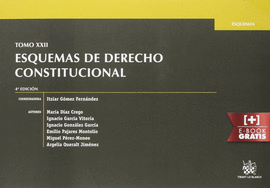TOMO XXII ESQUEMAS DE DERECHO CONSTITUCIONAL 4 EDICIN 2015