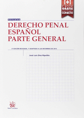 DERECHO PENAL ESPAOL. PARTE GENERAL 4 EDIC. 2016