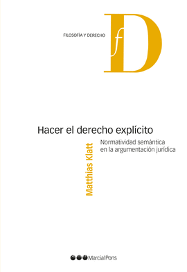 HACER EL DERECHO EXPLCITO