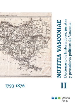 NOTITIA VASCONIAE. DICCIONARIO DE HISTORIADORES, JURISTAS Y PENSADORES POLTICOS