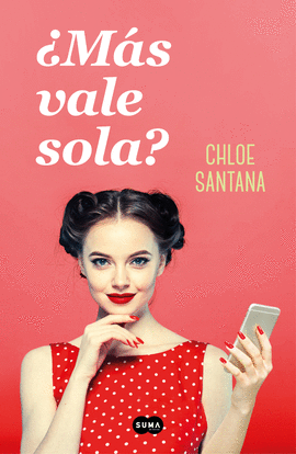 MAS VALE SOLA?