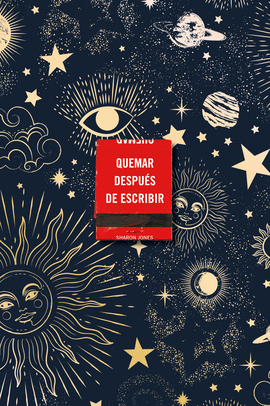 QUEMAR DESPUES DE ESCRIBIR (ED. CELESTIA