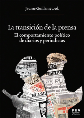 LA TRANSICIN DE LA PRENSA