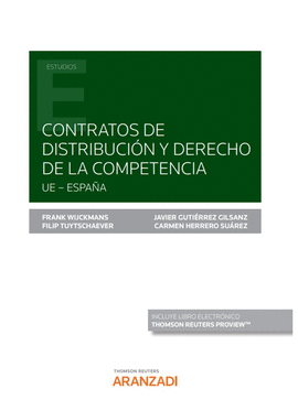CONTRATOS DE DISTRIBUCIN Y DERECHO DE LA COMPETENCIA (PAPEL + E-BOOK)