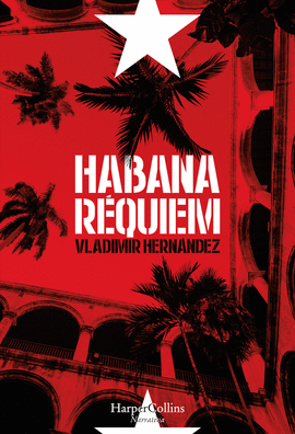 HABANA RQUIEM