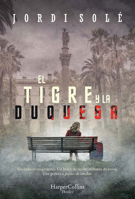 EL TIGRE Y LA DUQUESA