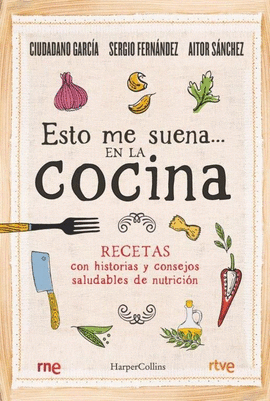 ESTO ME SUENA EN LA COCINA