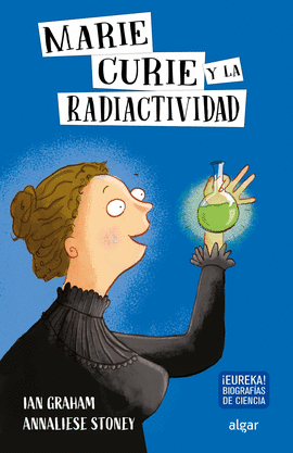 MARIE CURIE Y LA RADIOACTIVIDAD