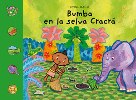 BUMBA EN LA SELVA CRAC