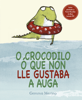 CROCODILO O QUE NON LLE GUSTABA A AGUA, O