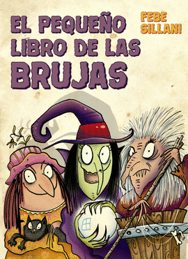 PEQUEO LIBRO DE LAS BRUJAS, EL