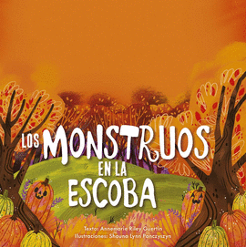 LOS MONTRUOS EN LA ESCOBA