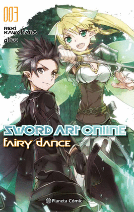 SWORD ART ONLINE FAIRY DANCE N 01/02 (NOVELA)