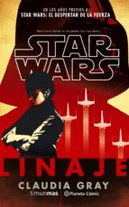 STAR WARS LINAJE (NOVELA)