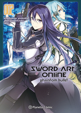 SWORD ART ONLINE PHANTOM BULLET (NOVELA) N 02/02