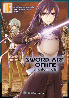 SWORD ART ONLINE PHANTOM BULLET N 03/03 (MANGA)