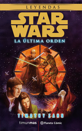 STAR WARS LA LTIMA ORDEN (NOVELA)