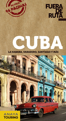 CUBA -FUERA DE RUTA