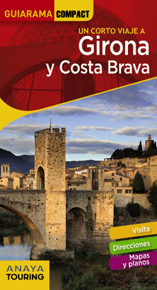 GIRONA Y COSTA BRAVA -GUIARAMA