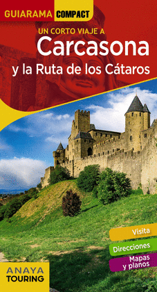 CARCASONA Y LA RUTA DE LOS CTAROS -GUIARAMA