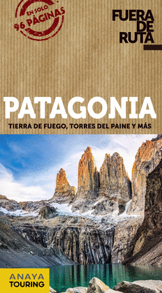 PATAGONIA FUERA DE RUTA