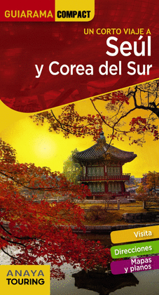 SEL Y COREA DEL SUR -GUIARAMA