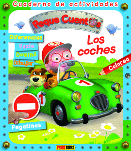 CUADERNO DE ACTIVIDADES. PEQUE CUENTOS LOS COCHES