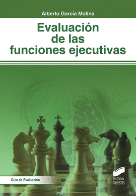 EVALUACION DE LAS FUNCIONES EJECUTIVAS